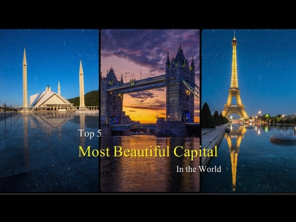 Most Beautiful Capital in the World