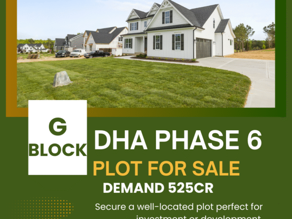 DHA PHASE 6 PLOT FOR SALE