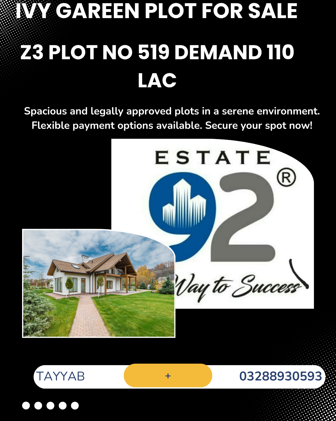 1 Kanal plot for sale in DHA Lahore IVY Green Z3 – Plot No. 519. Prime location, near Ring Road, only 110 Lac. Contact Tayyab Nadeem: 0328-88930593.