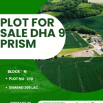 🔥 Hot Deal in DHA 9 Prism Lahore – Plot No. 270 N Block for Sale 🏡✨