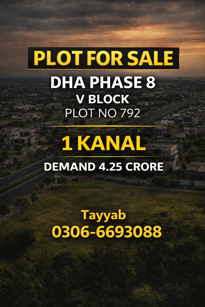1 Kanal Plot for Sale in DHA Phase 8 V Block, Plot No 792 – Premium Investment & Residential Opportunity in Lahore